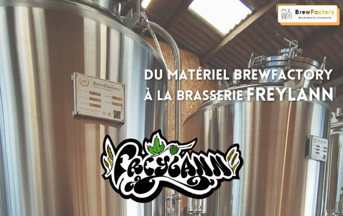 BrewFactory et la brasserie Freylann